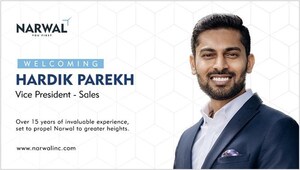 Narwal Strengthens Client-Centric Approach with Appointment of Hardik Parekh as VP Sales