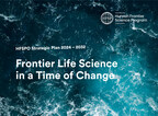 International Human Frontier Science Program Organization Releases 2024-2032 Strategic Plan: "Frontier Life Science in a Time of Change"