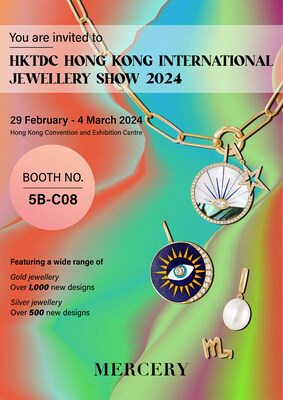 Invitación de Mercery Jewelry - Encuentre a Mercery en “Hong Kong International Jewellery Show” de HKTDC 2024