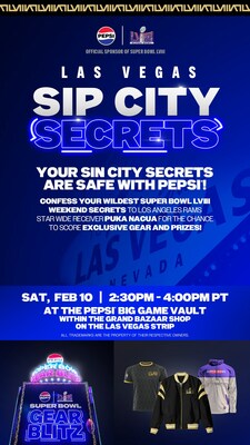 GOT A SUPER BOWL LVIII WEEKEND SECRET? PEPSI® INVITES FANS TO LOCK AWAY WILD SECRETS FOREVER IN LARGER-THAN-LIFE VAULT ON THE VEGAS STRIP WeeklyReviewer