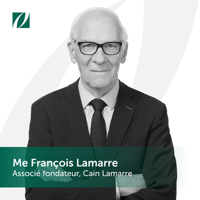 DCS DE Me FRANOIS LAMARRE, ASSOCI FONDATEUR DE CAIN LAMARRE (Groupe CNW/Cain Lamarre)