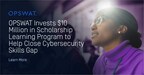 OPSWAT Invests $10 Million in Scholarship Learning Program to Help Close Cybersecurity Skills Gap