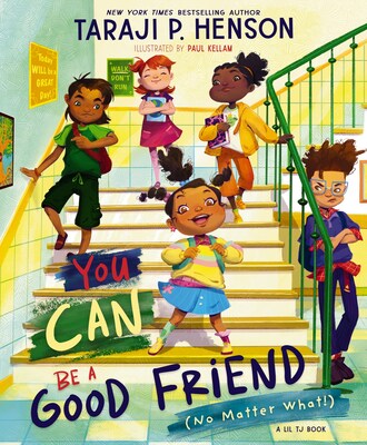 Cover of new book from actress Taraji P. Henson, You Can Be a Good Friend (No Matter What!), available for pre-order now, on-sale June 18, 2024
