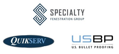 Specialty Fenestration Group: Parent company to Quikserv and U.S. Bullet Proofing