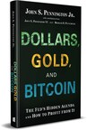New Book by Co-Founder of $28 Billion Investment Fund Reveals the U.S. Government's Hidden Plan to Control Bitcoin, Gold, and World Currencies
