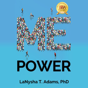 Sudden Cardiac Arrest Survivor Dr. LaNysha Adams Launches ME POWER Audiobook, Defying Odds in American Heart Month Celebration