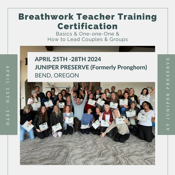 April 2024 Breathwork Teacher Certification Training