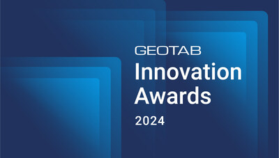Geotab Announces 2024 Geotab® Innovation Awards Recognizing Best Use of Data Intelligence (CNW Group/Geotab Inc.)
