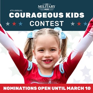 Nominations Open for Our Military Kids® Courageous Kids Contest