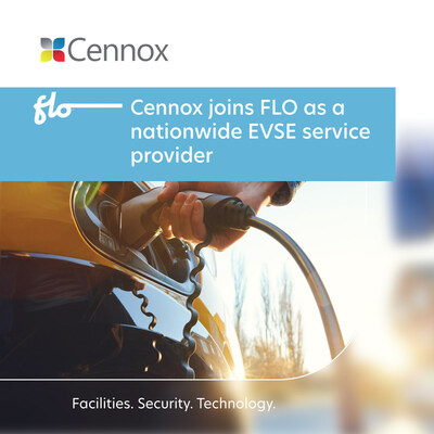 Cennox joins FLO as a nationwide EVSE service provider