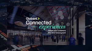 Globant Converges its Strength in Creating Seamless Customer Experiences and Innovative Technology Capabilities into the New Connected Experiences Studio