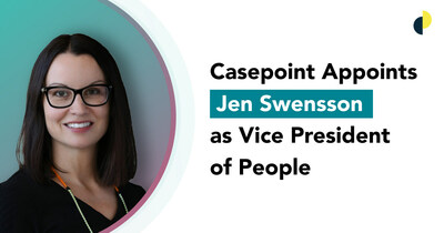 Jen Swensson joins Casepoint to strengthen culture and drive company expansion and organizational maturity.