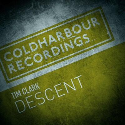 TIM CLARK, "Descent" (Coldharbour Recordings), song artwork