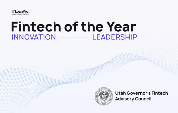 LoanPro was awarded the 2023 Fintech of the Year award by the State of Utah Governor's Fintech Advisory Council, in recognition of the company's modern credit platform and its ability to propel financial innovation.