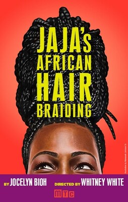 Poster art from the Broadway run of "Jaja's African Hair Braiding". (Manhattan Theatre Company)