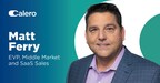 Calero Appoints Matt Ferry to Drive SaaS Management Sales