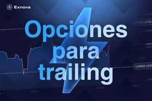 Exnova presenta las "Trailing Options": un instrumento que cambia las reglas del juego con resultados no binarios