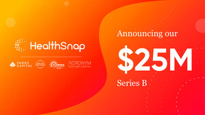 HealthSnap Closes $25 Million Series B Funding Amidst Continued Triple Digit Growth of Remote Patient Monitoring and Chronic Care Management Platform