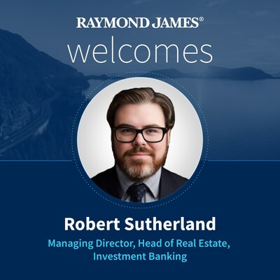 Welcome Robert Sutherland (CNW Group/Raymond James Ltd.)