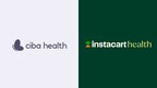Ciba Health Taps Instacart to Help Enable Improved Access to Nutritious Foods Through Chronic Disease Care Platform