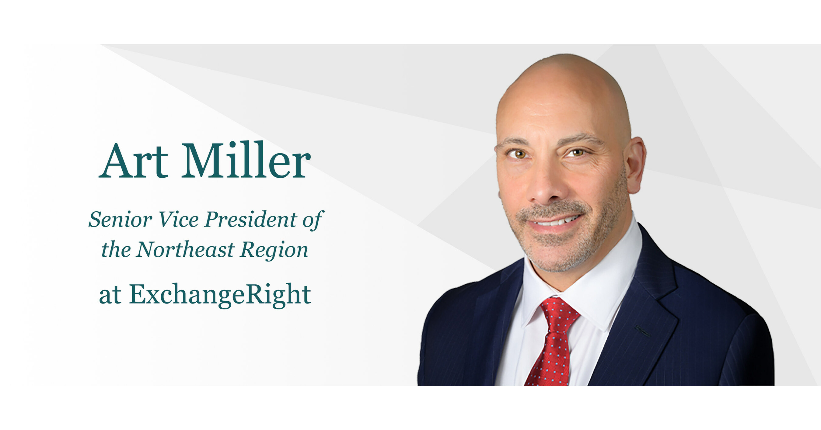 Art Miller Joins ExchangeRight's Growing Strategic Relations Team