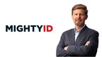 Stuart McClure Joins the MightyID C-Suite Advisory Board, Bolstering Cybersecurity Expertise