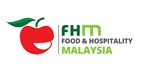 Food and Hospitality Malaysia Serves Up a New Culinary Adventure with FHM Borneo Edition