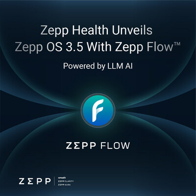 Zepp Health presenta Zepp OS 3.5 con Zepp Flow™, basato sull'intelligenza artificiale Big Language Model, aprendo la strada alla prossima generazione di intelligenza indossabile al MWC Barcelona 2024