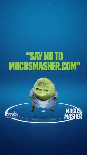 MUCINEX LAUNCHES "THE MUCUS MASHER," A FIRST OF ITS KIND GAMING EXPERIENCE BY AN OTC BRAND THAT LETS CONSUMERS CRUSH MR. MUCUS