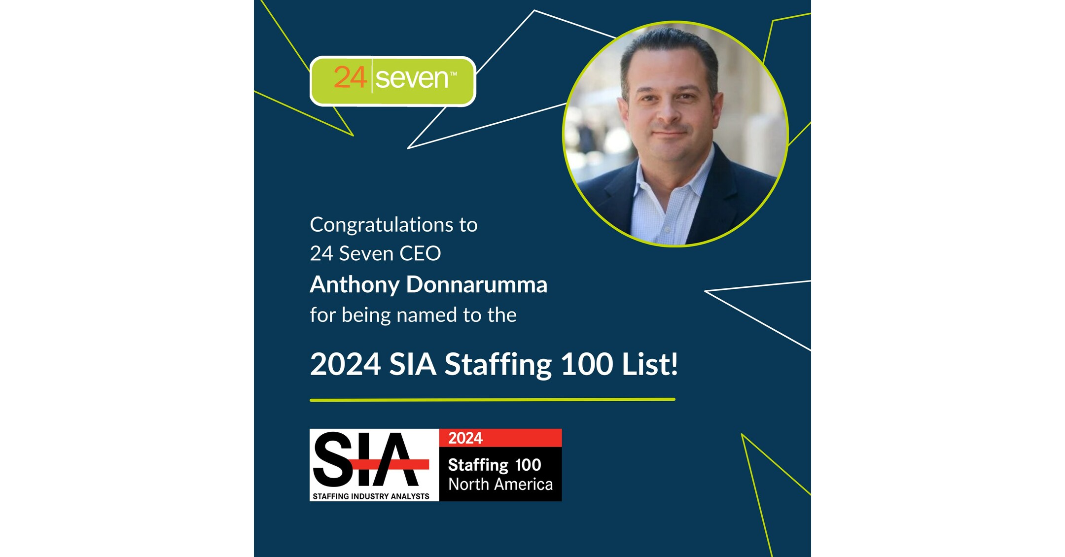 24 Seven CEO Anthony Donnarumma Named to Staffing Industry Analysts ...