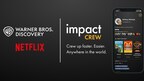 Impact Crew Teams Up with Warner Bros. Discovery and Netflix to Modernize Production Hiring