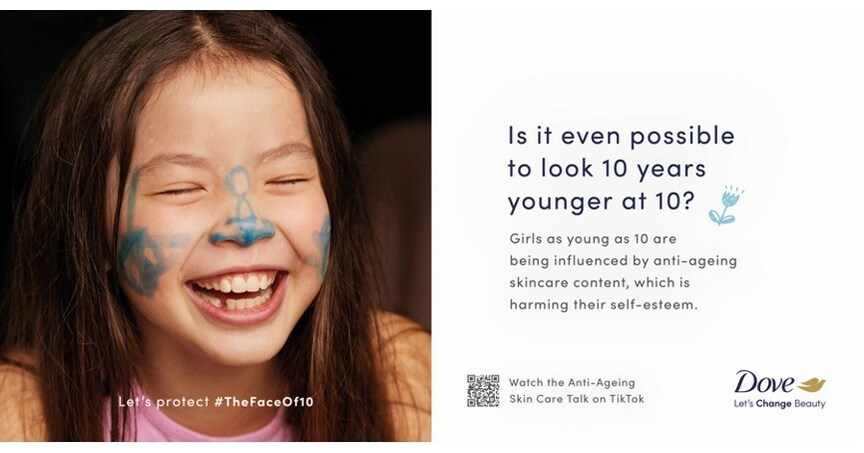 DOVE, TOGETHER WITH ITS COMMUNITY, UNITE VOICES TO PROTECT GIRLS’ SELF-ESTEEM FROM ANTI-AGEING SKINCARE PRESSURES