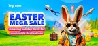 Trip.com Launches Easter Mega Sale Across Europe, Spurring Springtime Escapes