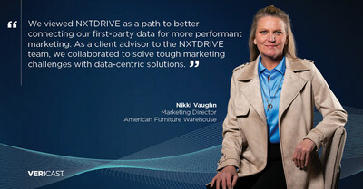 Vericast teamed up with American Furniture Warehouse and other retail clients to serve as trusted “client advisors” over one year during NXDRIVE’s beta development to test, learn, and retest the platform for optimal performance.