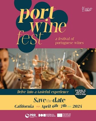 Save the Date for Port Wine Fest at Pebble Beach Food & Wine on April 6th and 7th!