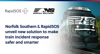 Norfolk Southern and RapidSOS showcase unveil new solution to make train incident response safer and smarter