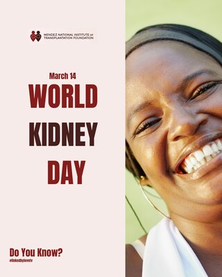 MNITF Launches Do You Know? Campaign for World Kidney Day March 14