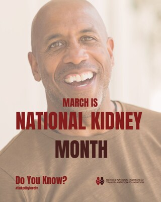 MNITF's Do You Know? Campaign Launches During March National Kidney Month
