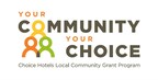 Local non-profits recognized through Choice Hotels' Your Community, Your Choice Program