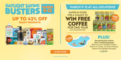 Customers may lose an hour, but they’ll gain extra savings up to <percent>42%</percent> off Natural Grocers’ already Always Affordable Prices, plus a chance to win fabulous prizes: March 9 – 12.