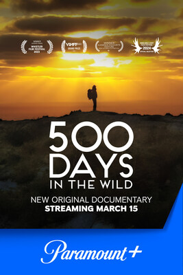 Paramount+ in Canada Original Documentary 500 DAYS IN THE WILD Key Art