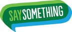 Thousands of Students Nationwide Join Together to Prevent School Violence with Say Something Week