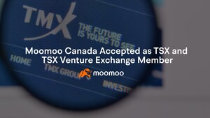 Moomoo Canada Obtains TSX and TSX Venture Exchange Membership