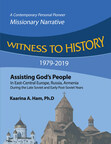 Missionary to the Slavic World Releases Personal Narrative Textbook Outlining the Experience of Christians During the Late and Post-Soviet Periods