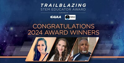 2024 Trailblazing STEM Educator Award Winners
