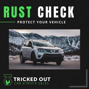 Tricked Out Car &amp; Truck Sales Offer a New Rust Check Service