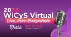 Women in CyberSecurity (WiCyS) Opens Registration for Virtual Conference: WiCyS Virtual 2024: Live from Everywhere