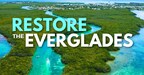 The Everglades Foundation Announces Statewide Multimedia Campaign In Support Of EAA Reservoir