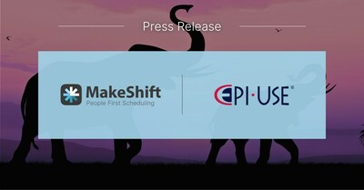 MakeShift and EPI-USE partnership marks a significant step forward in workforce management solutions, enabling EPI-USE to become a certified reseller and delivery partner of MakeShift's innovative scheduling technology. (CNW Group/MakeShift)