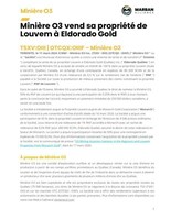 Tlcharger le communiqu de presse - Minire O3 vend sa proprit de Louvem  Eldorado Gold (Groupe CNW/O3 Mining Inc.)